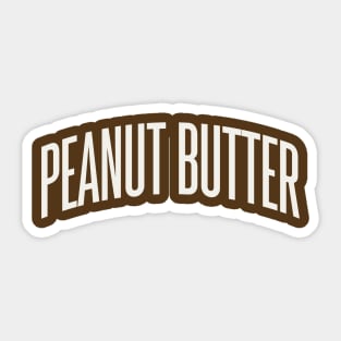 Peanut Butter Lover Type Text College University Sticker